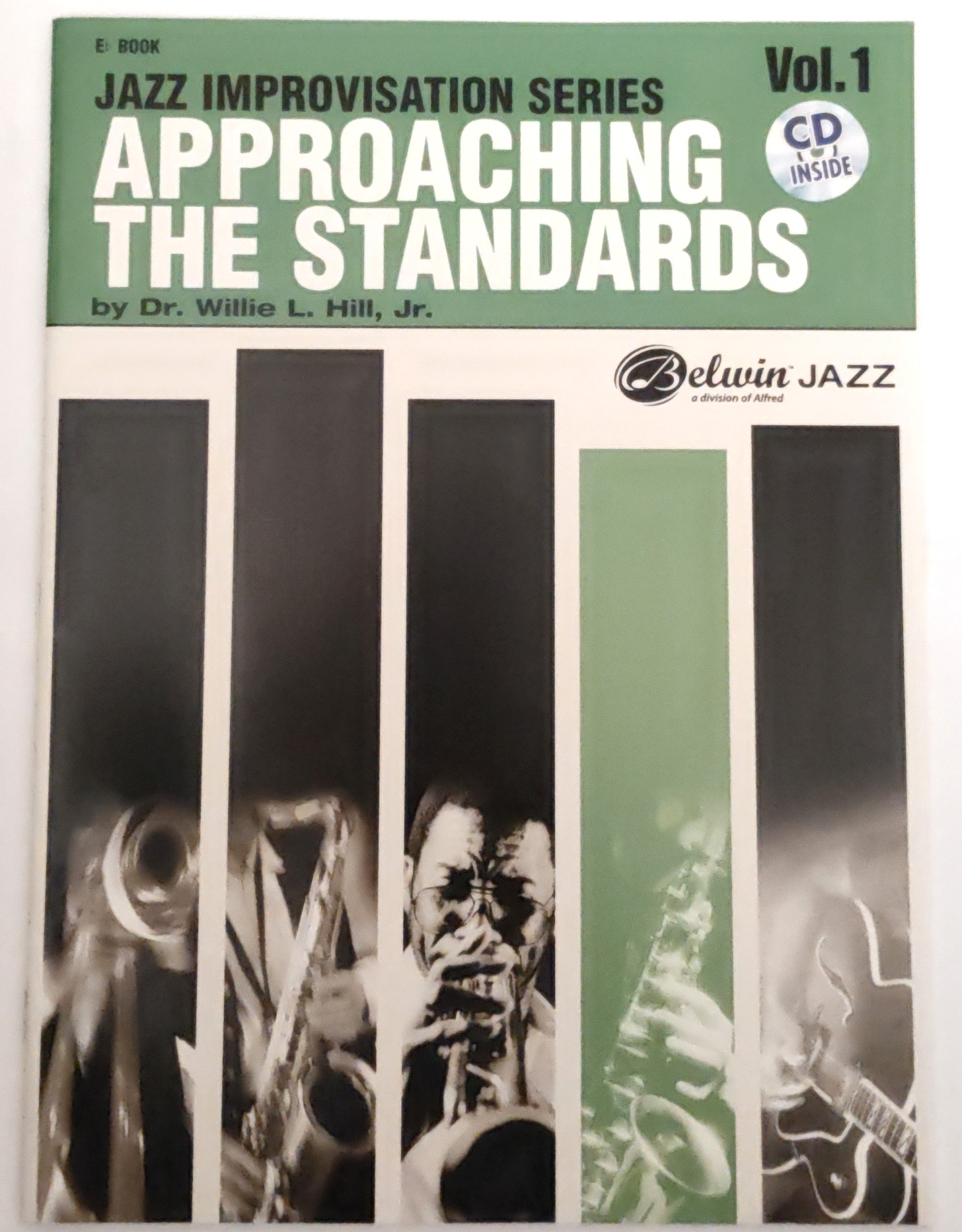 Dr.Hill, W. Approaching the standards Vol.1 Eb-Book+ CD*