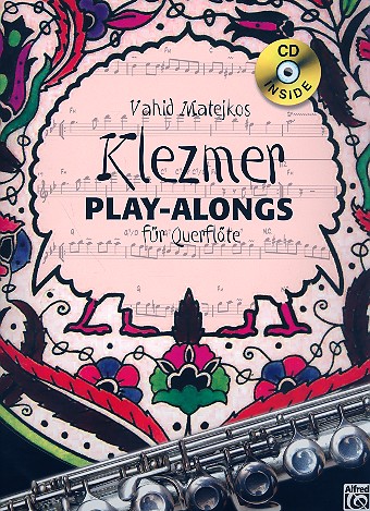 Matejkos, V. Klezmer Play Alongs für Flöte+ CD* Matejkos, V. Klezmer Play Alongs für Flöte+ CD*
