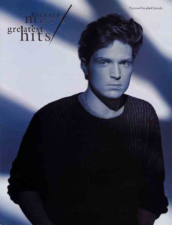 Richard Marx Greatest Hits- Songbook*