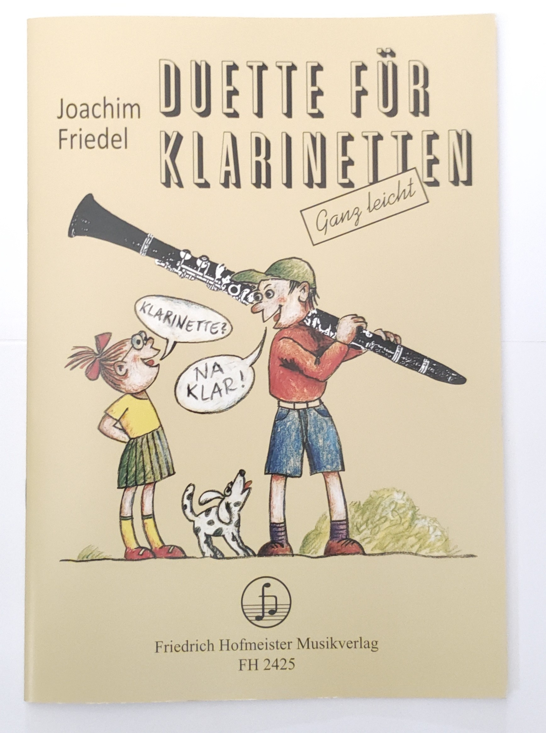 Friedel, J. Duette für Klarinetten -  Ganz leicht* Friedel, J. Duette für Klarinetten -  Ganz leicht*