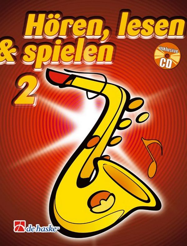 Hören, lesen & spielen 2 Altsaxophon+ online audio*