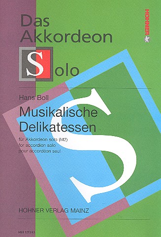 Boll Musikalische Delikatessen für Akkordeon*
