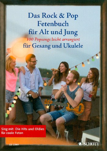 Das Rock&Pop Fetenbuch für Alt+ Jung- Ukulele