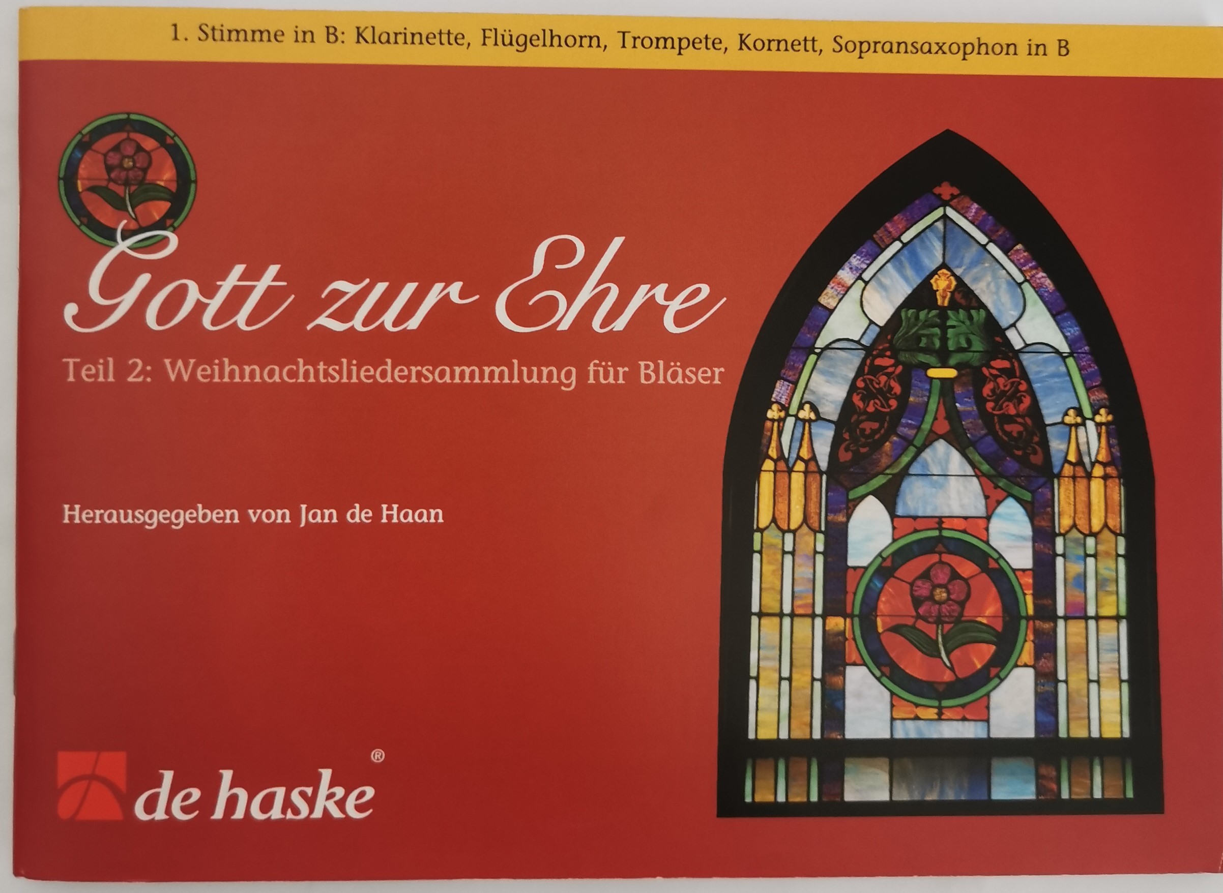 Gott zur Ehre Teil 2 Weihnachtsliedersammlung 1.Stimme in B*