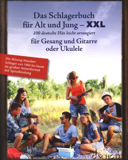 Das Schlagerbuch für Alt+ Jung XXL- Gesang und Gitarre*