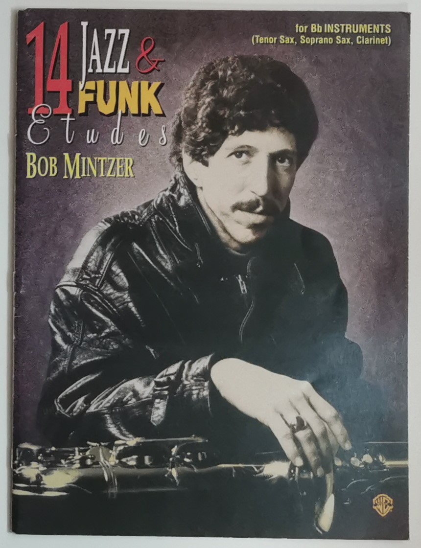 Mintzer, B. 14 Jazz & Funk Etudes Tenorsaxophon*