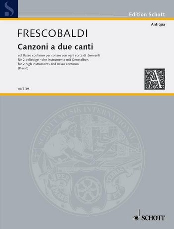 Frescobaldi Canzoni a due canti col basso continuo Frescobaldi Canzoni a due canti col basso continuo