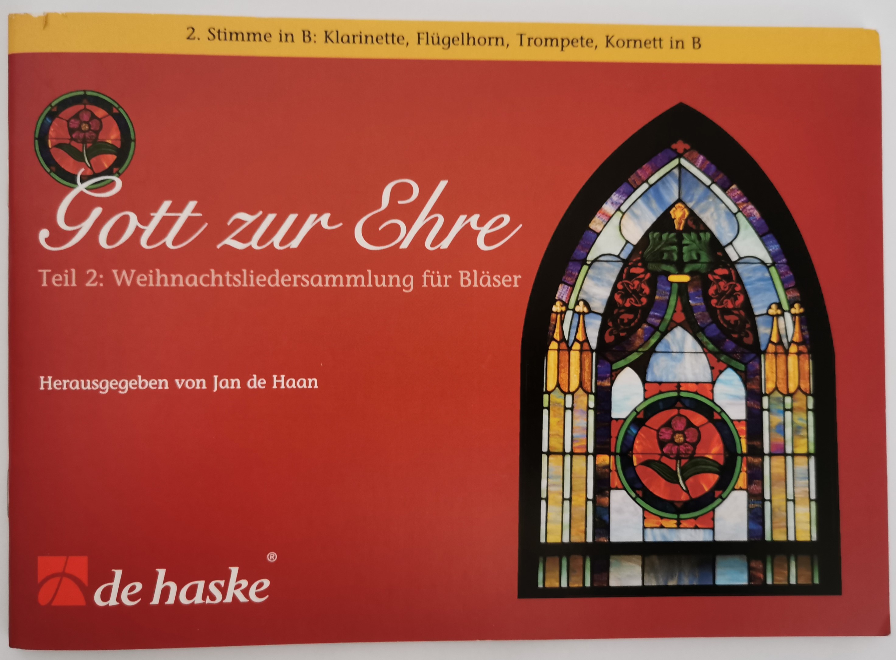 Gott zur Ehre Teil 2 Weihnachtsliedersammlung 2.Stimme in B*