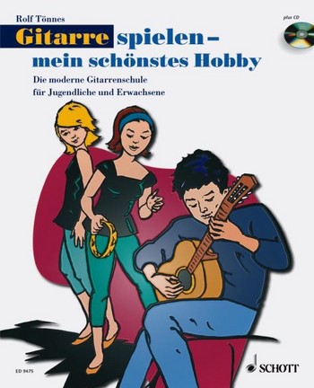 Gitarre spielen- mein schönstes Hobby Bd.1+ online audio*