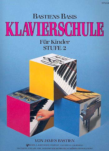 Bastien Basis-Klavierschule für Kinder Stufe 2*