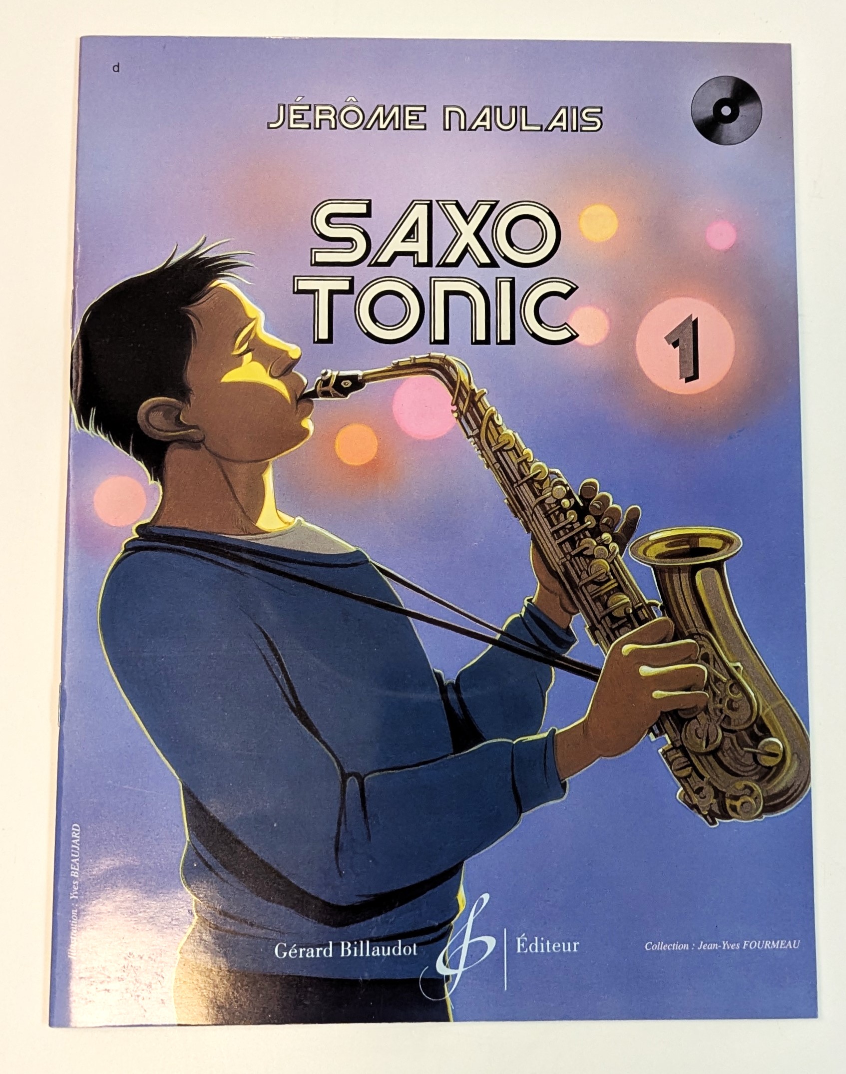 Naulais, J. Saxo Tonic Altsaxophon Band 1+ CD*