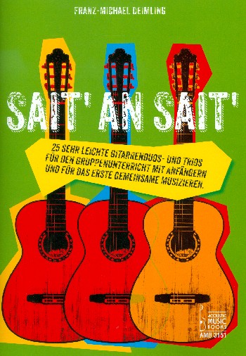F. M. Deimling Sait' an Sait' für 2-3 Gitarren* F. M. Deimling Sait' an Sait' für 2-3 Gitarren*
