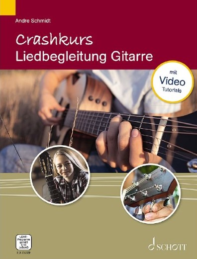 A. Schmidt Crashkurs Liedbegleitung Gitarre + Video Tutorial