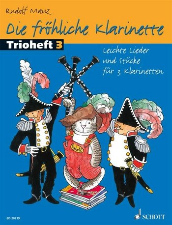 Mauz, R. Die fröhliche Klarinette - Trioheft Band 3*