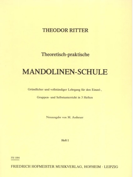 Ritter, T. Theor. und Prakt. Mandolinen-Schule Bd.3*