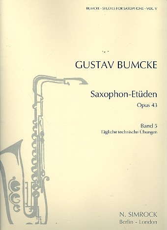 Bumcke, G. Saxophon- Etüden 1 , op.43* Bumcke, G. Saxophon- Etüden 1 , op.43*