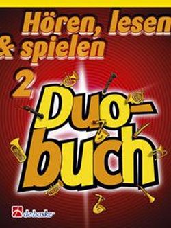 Hören, Lesen & Spielen 2 Duobuch Alt- und Baritonsaxophon*