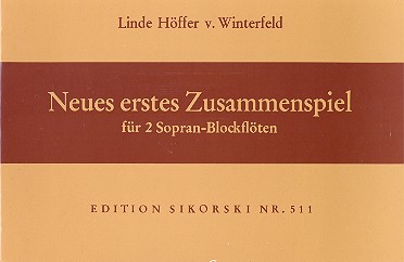 Höffer v. Winterfeld, L. Neues erstes Zusammenspiel 2 Sopr-B Höffer v. Winterfeld, L. Neues erstes Zusammenspiel 2 Sopr-B