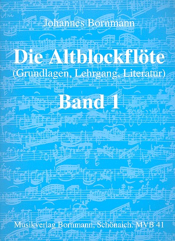 Bornmann Die Altblockflöte Teil 1*