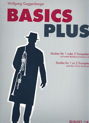 Guggenberger W. Basics plus für 1-2 Trompeten*