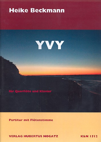 H. Beckmann YVY für Querflöte /Klavier* H. Beckmann YVY für Querflöte /Klavier*