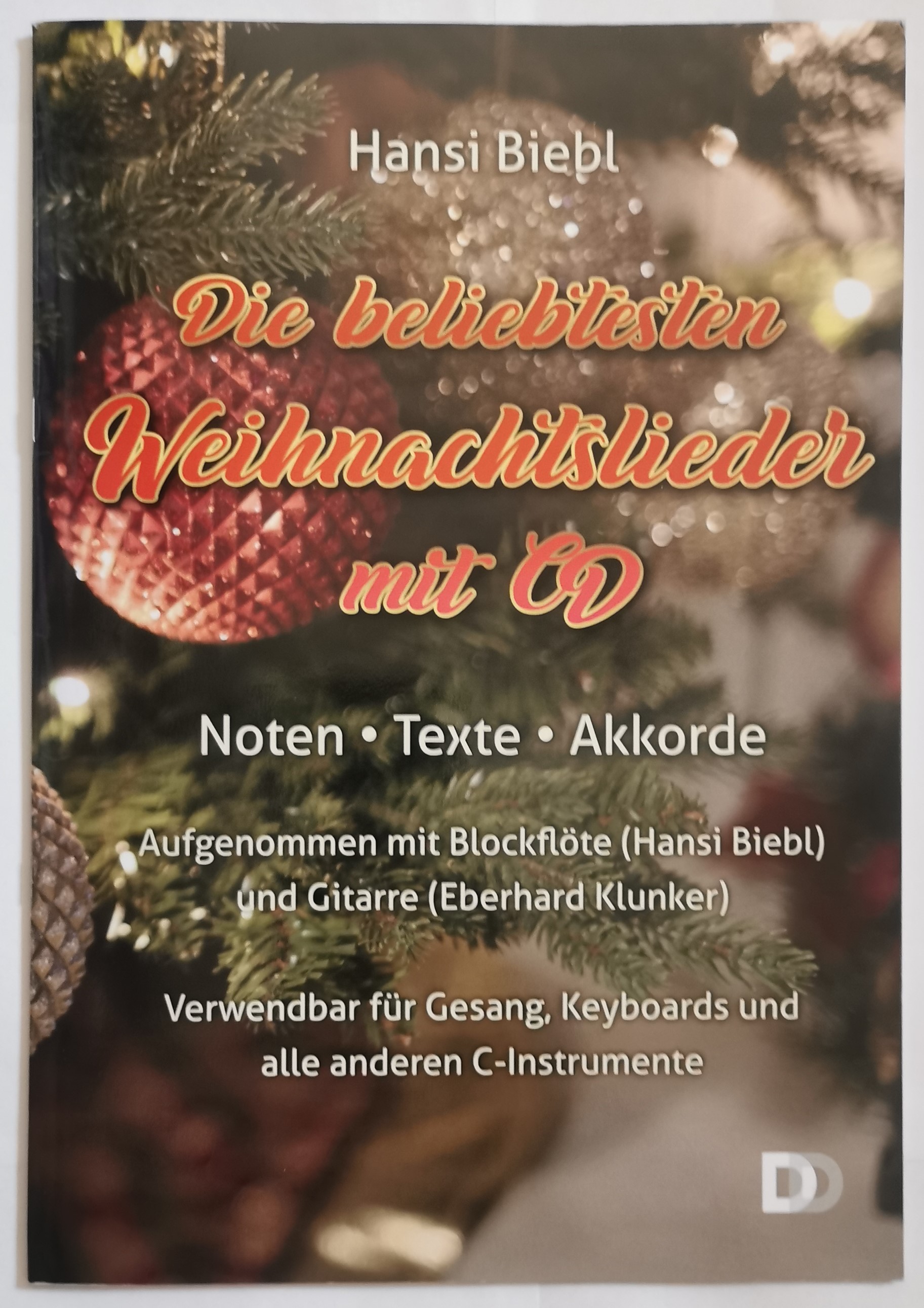 Biebl, H. Die beliebtesten Weihnachtslieder+ CD*