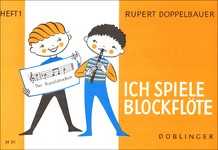 Doppelbauer, R. Ich spiele Blockflöte 1*
