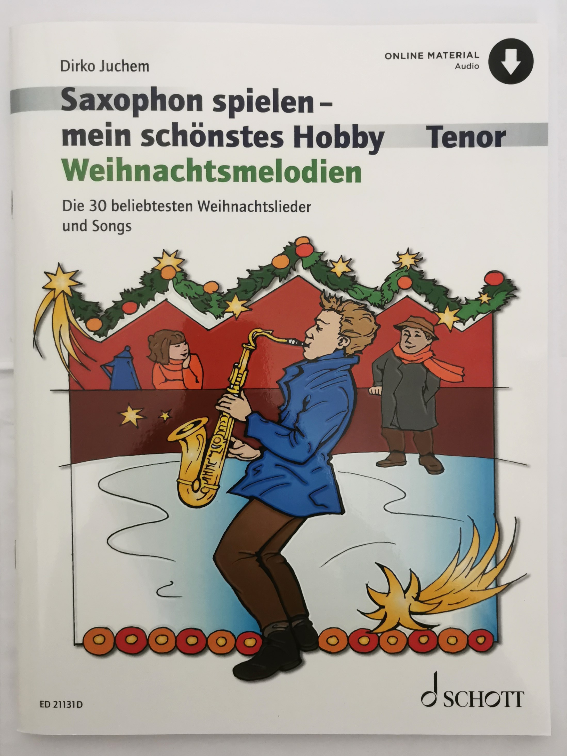 Juchem, D. Weihnachtsmelodien Tenorsaxophon+ online audio*