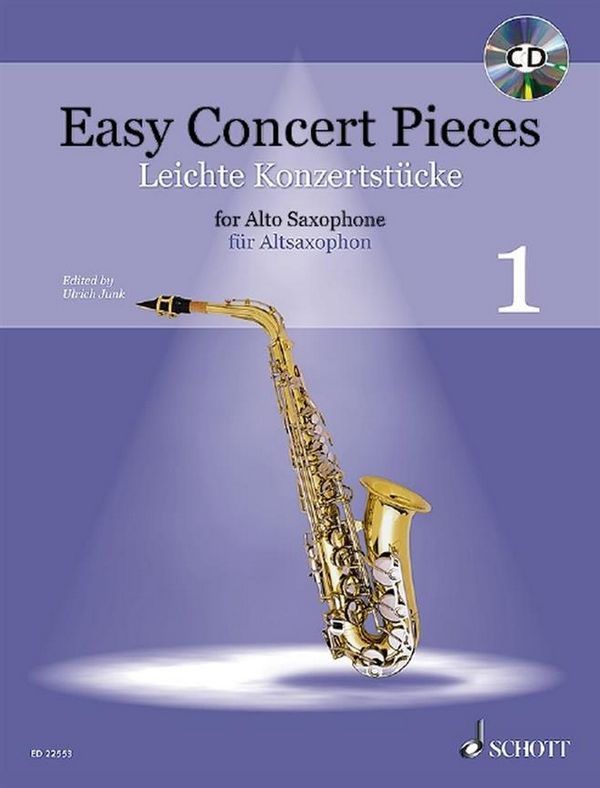 Easy Concert Pieces Altsaxophon/ Klavier 1+ CD Easy Concert Pieces Altsaxophon/ Klavier 1+ CD
