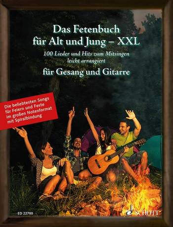 Das Fetenbuch für Alt+ Jung XXL- Gitarre* Das Fetenbuch für Alt+ Jung XXL- Gitarre*