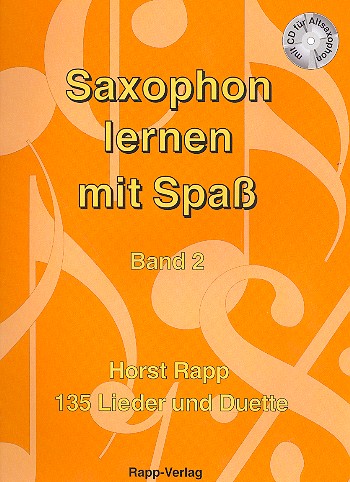 Rapp Saxophon lernen mit Spaß AS 2+ CD*