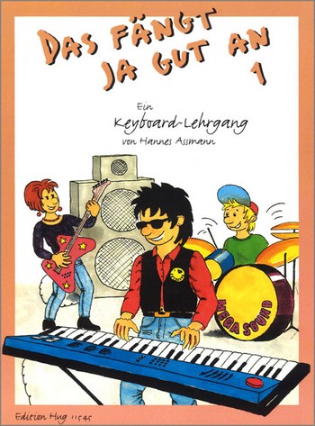Assmann, H. Das fängt ja gut an- Ein Keyboard-Lehrgang 1*