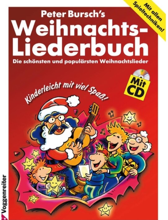 Bursch, P. Weihnachtsliederbuch+ CD* Bursch, P. Weihnachtsliederbuch+ CD*