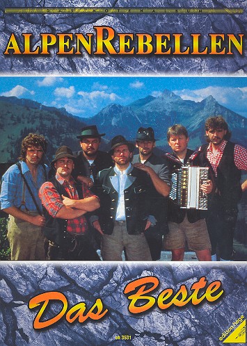 Alpenrebellen-Das Beste Songbook*