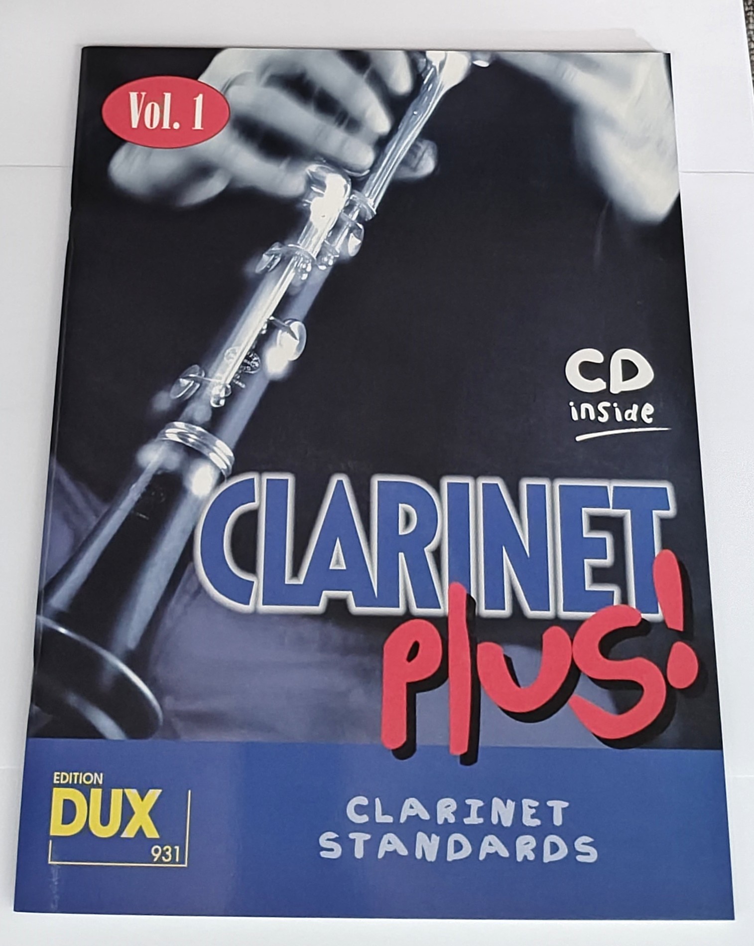 Clarinet Plus! Volume 1 + CD* Clarinet Plus! Volume 1 + CD*