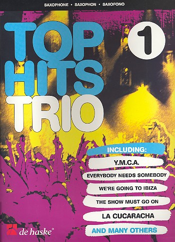 Top Hits Trio für 3 Saxophone- Spielpartitur*