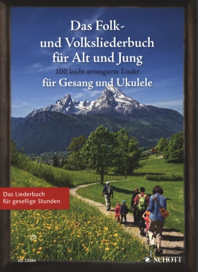Das Folk- und Volksliederbuch für Alt+Jung- Ukulele*