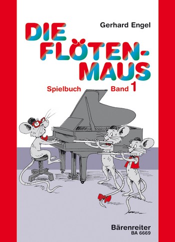 G. Engel Die Flötenmaus Spielbuch 1*